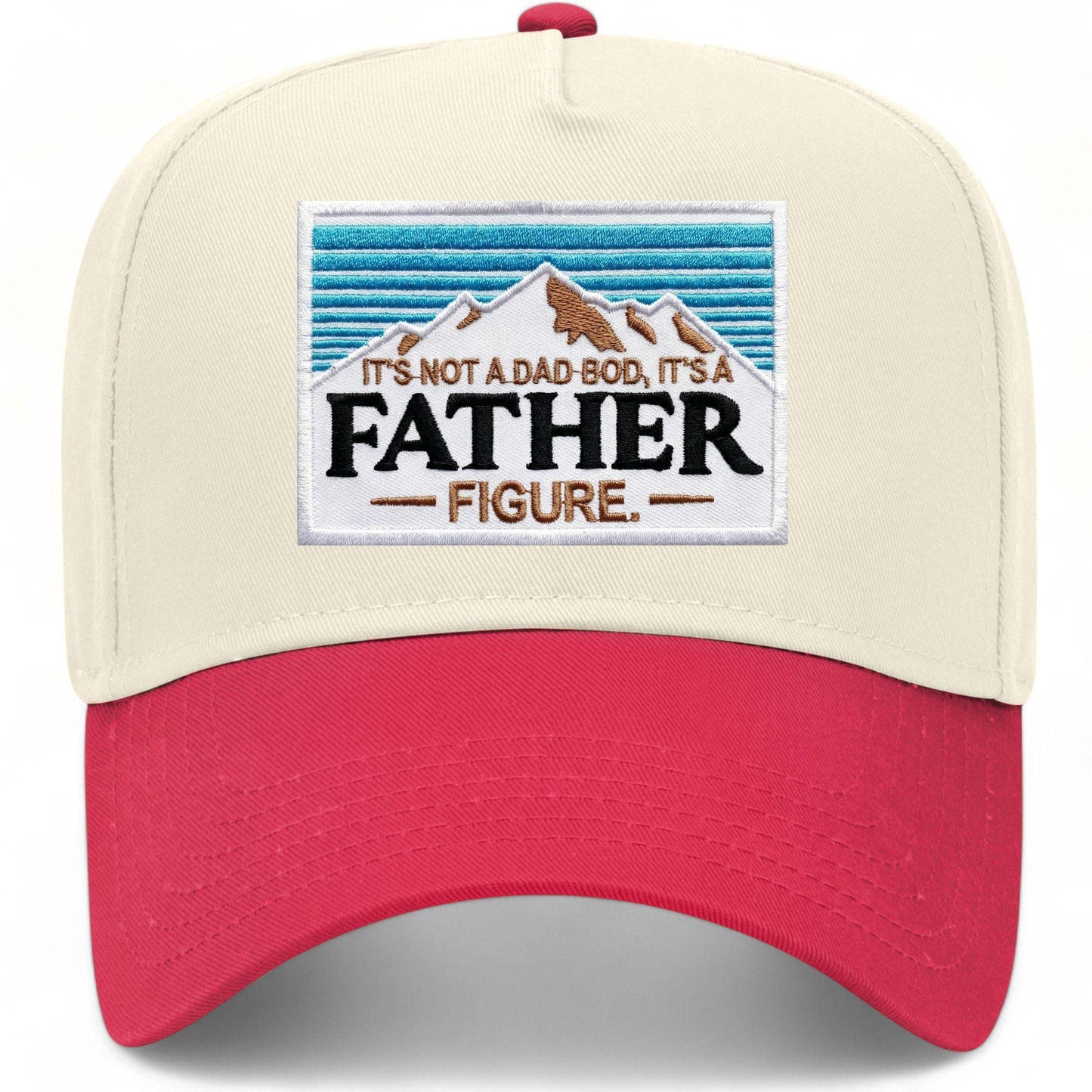 It's Not A Dad Bod It's A Father Figure Hat