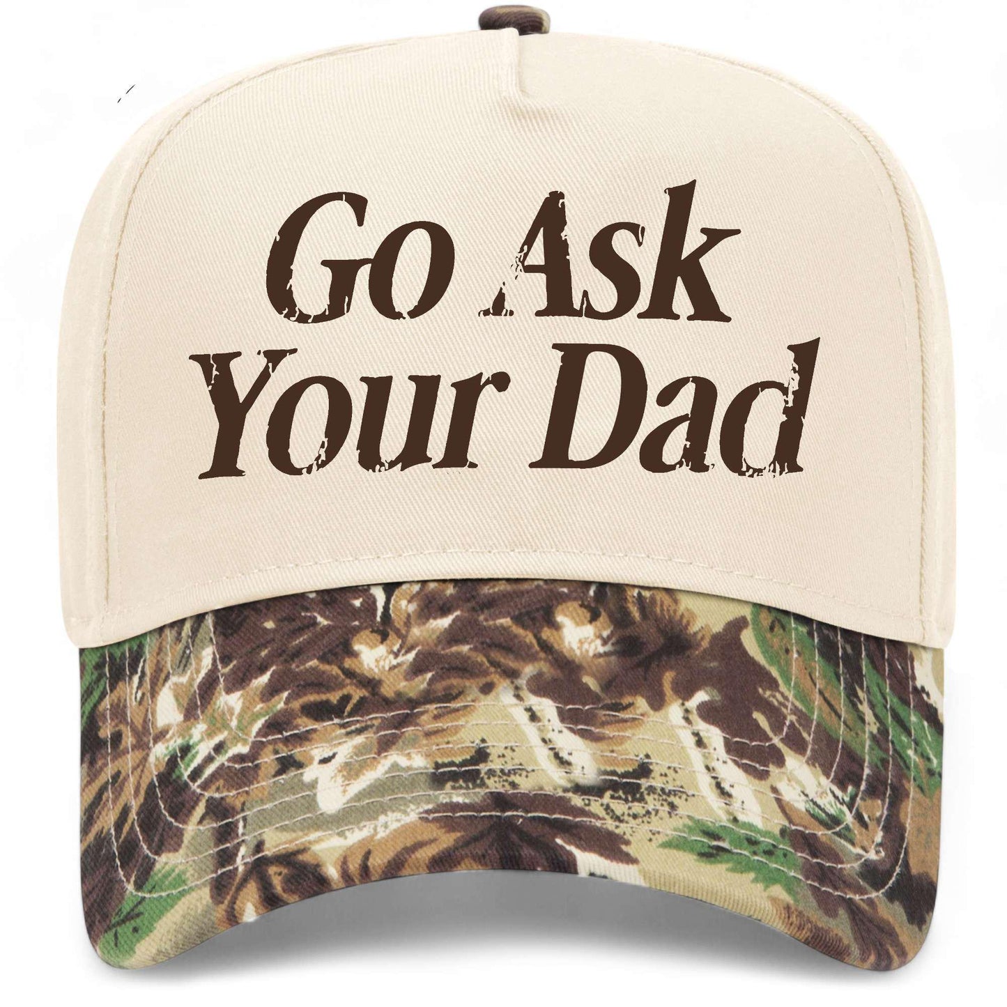 Go Ask Your Dad Hat