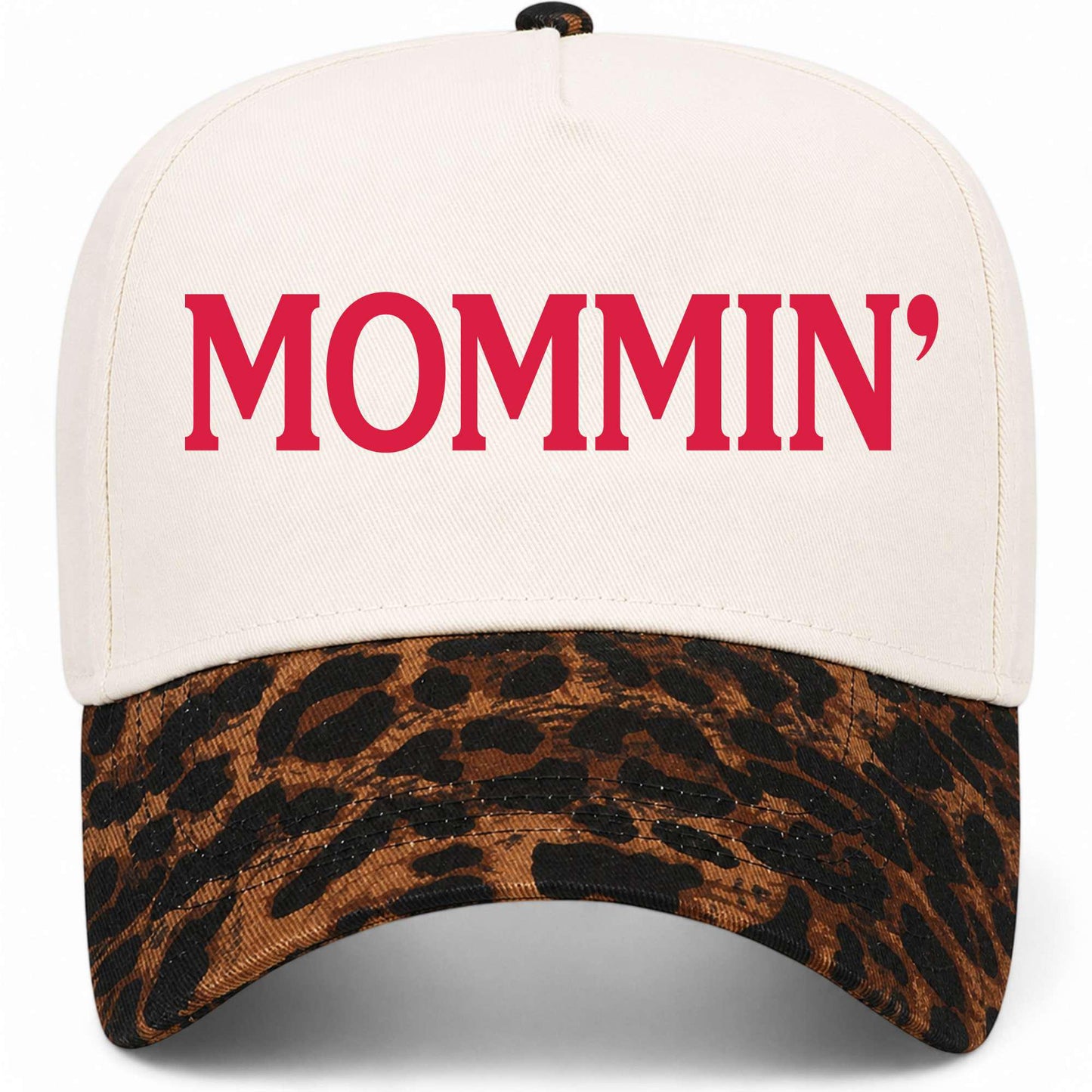 Mommin' Tall Hat