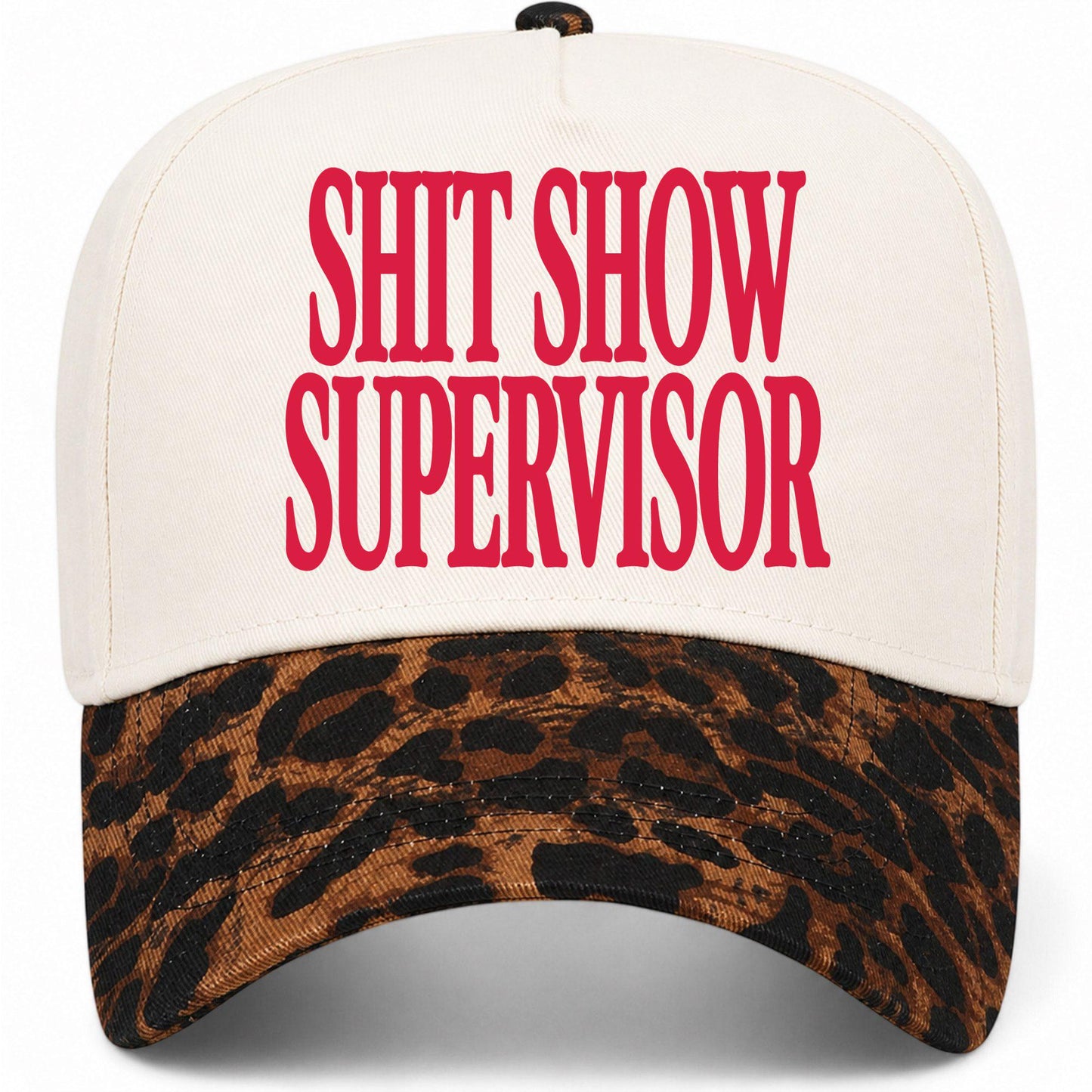 Shit Show Supervisor Hat