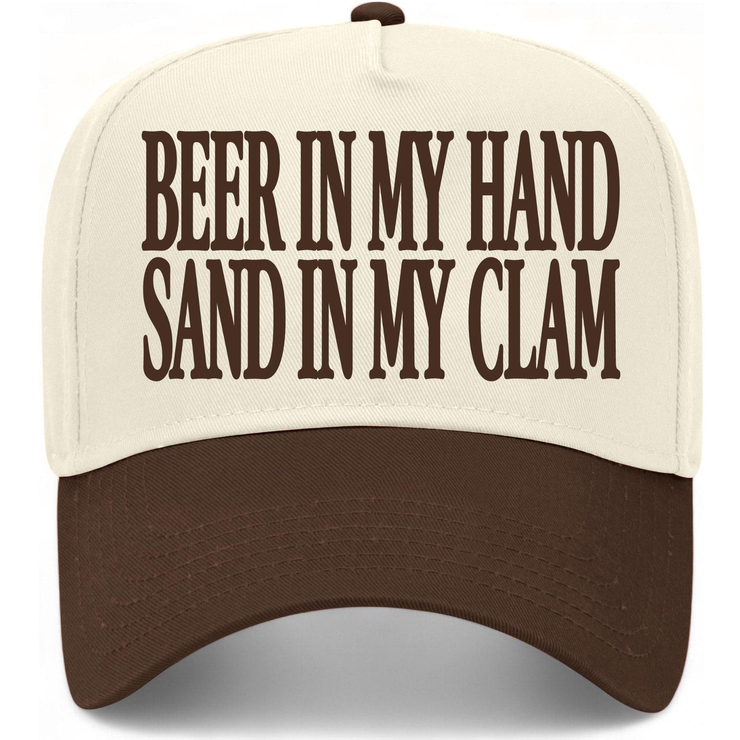 Beer In My Hand Sand In My Clam Hat