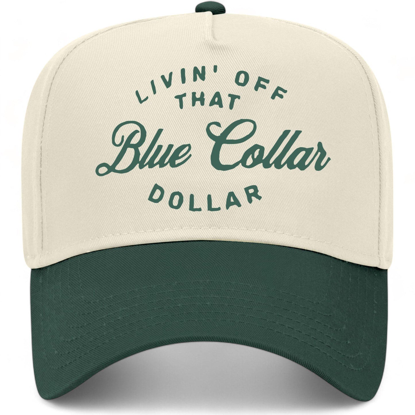 Living Off That Blue Collar Dollar Hat