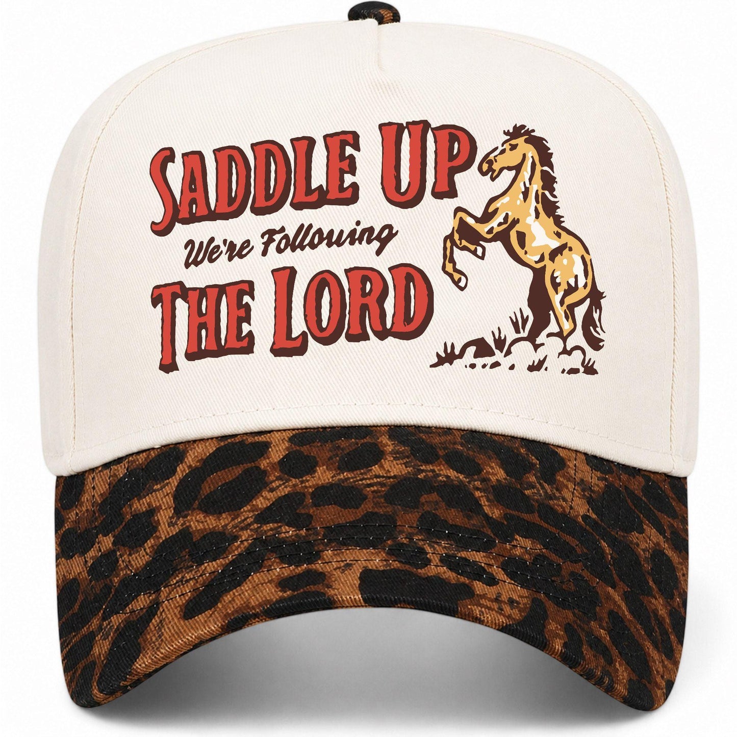 Saddle Up We're Following The Lord Hat