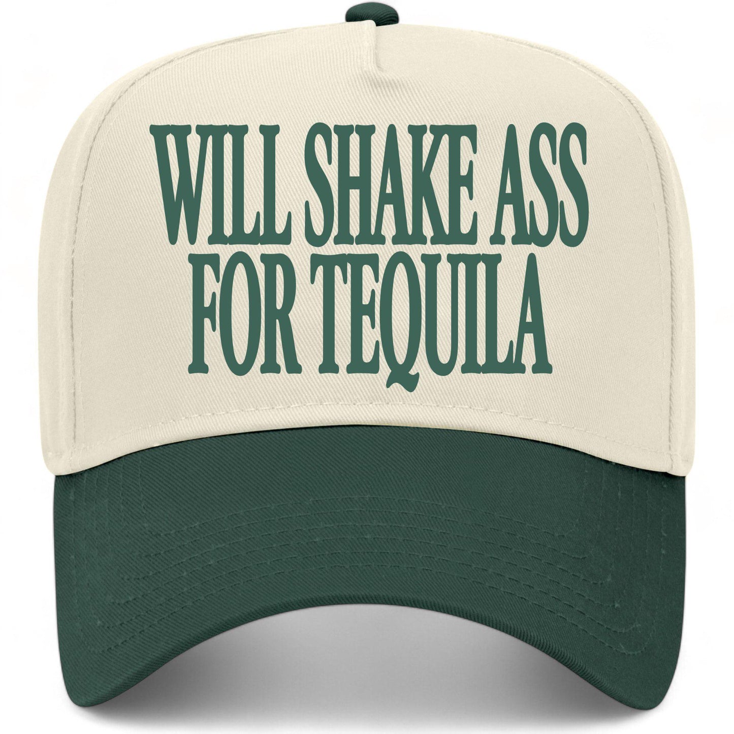 Will Shake Ass For Tequila Hat