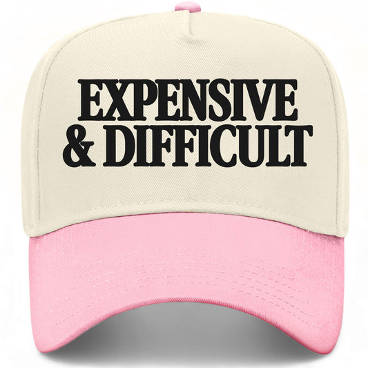 Expensive & Difficult Hat