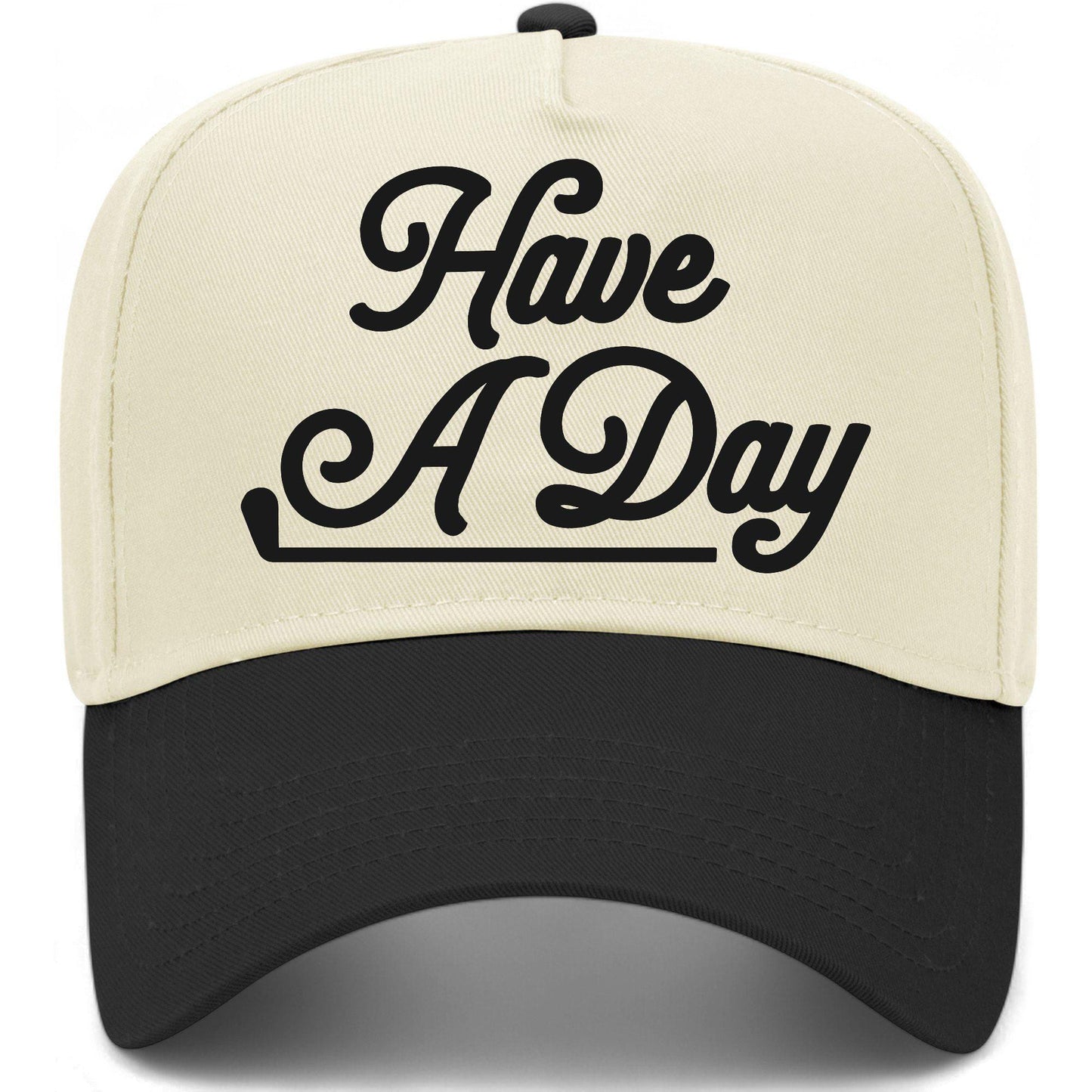 Have A Nice Day Hat