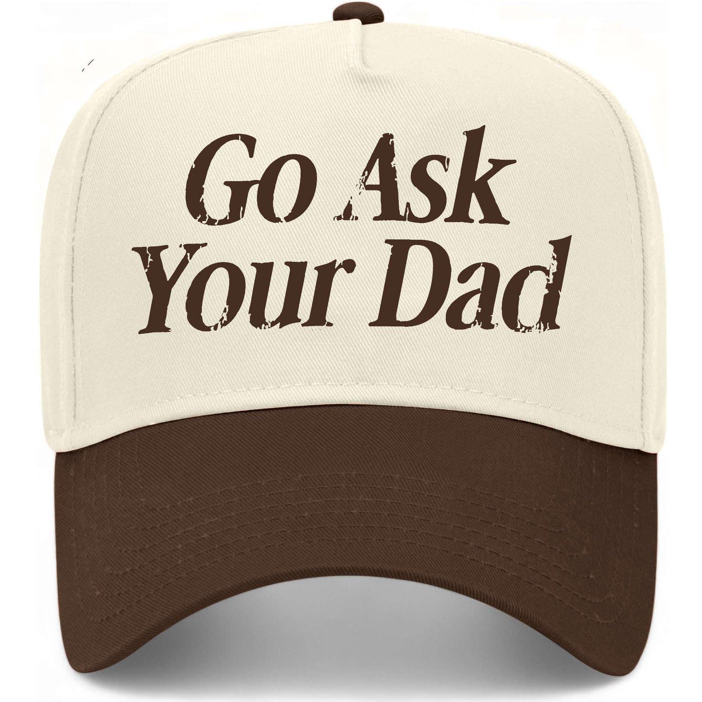 Go Ask Your Dad Hat