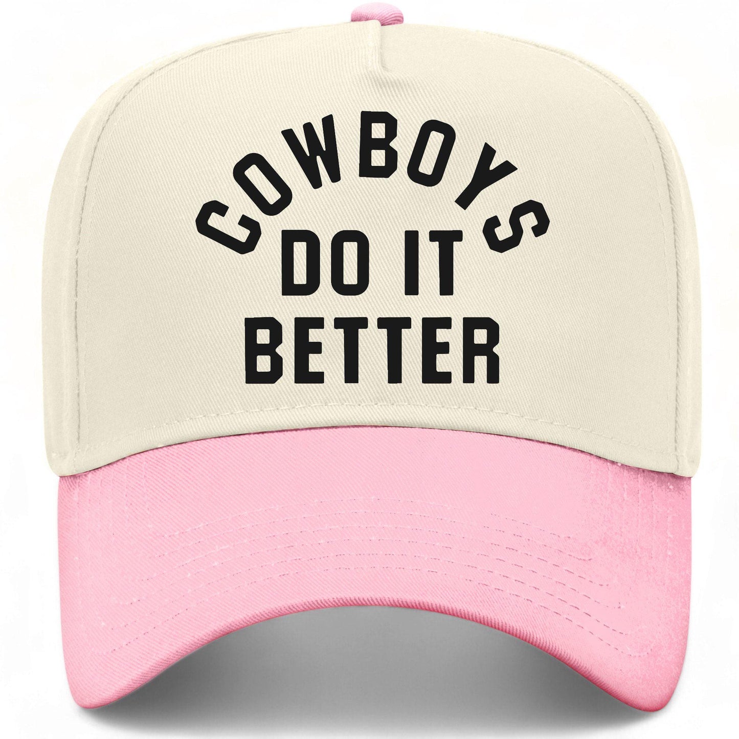 Cowboys Do It Better Hat