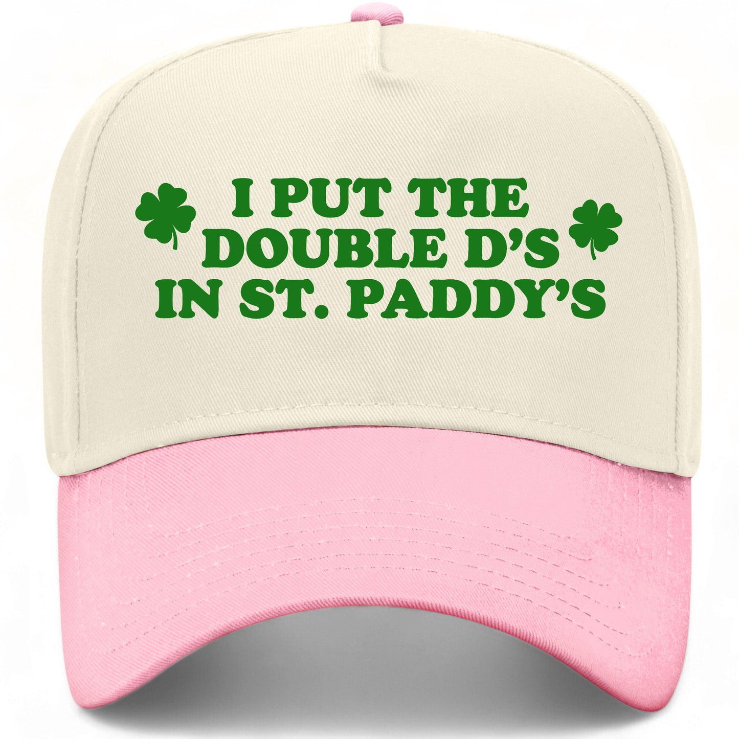 I Put The Double D In St. Patty's Hat