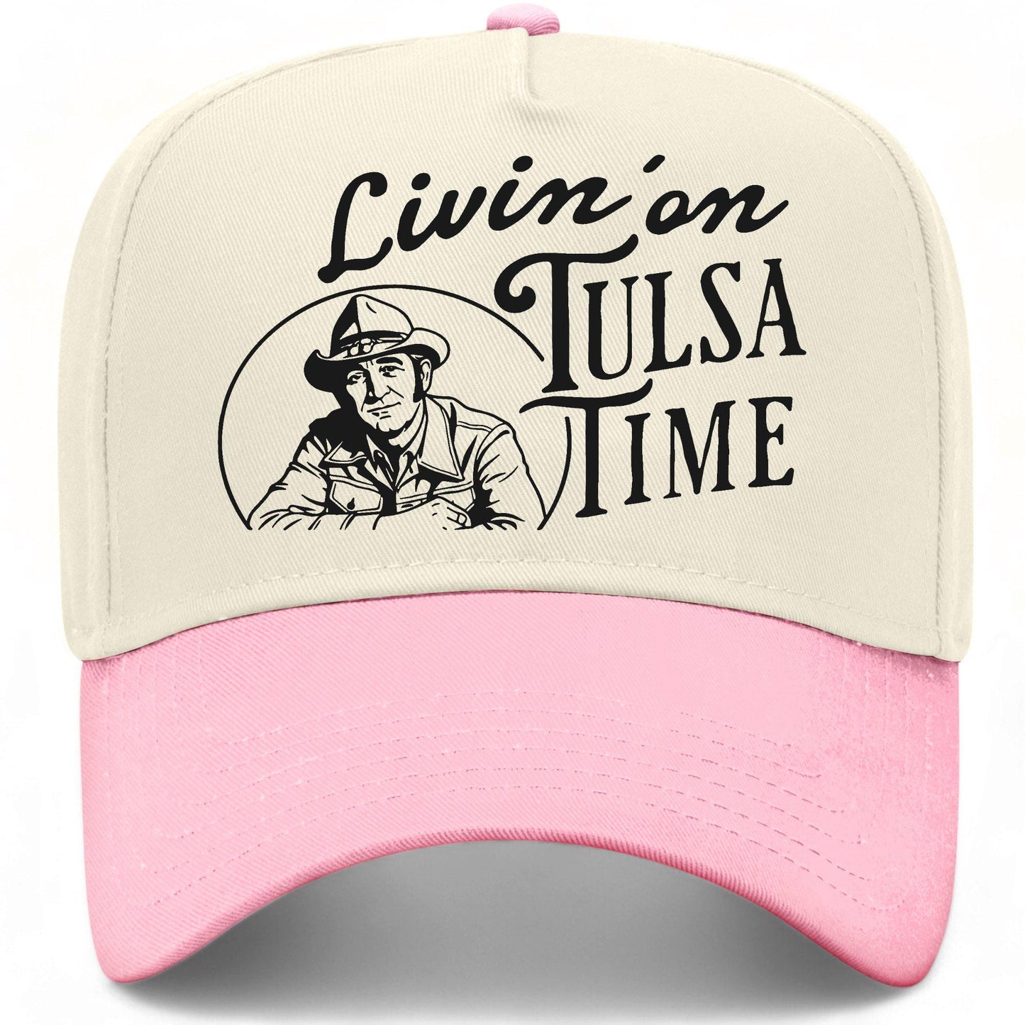 Livin' On Tulsa Time Hat