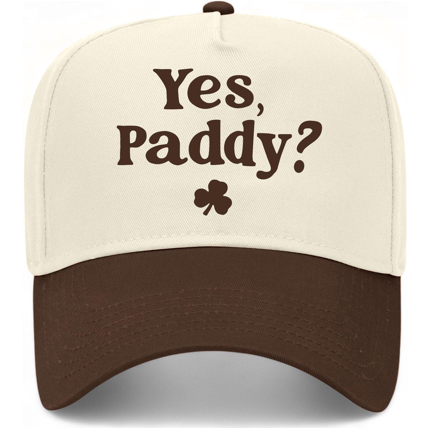 Yes Paddy? Hat
