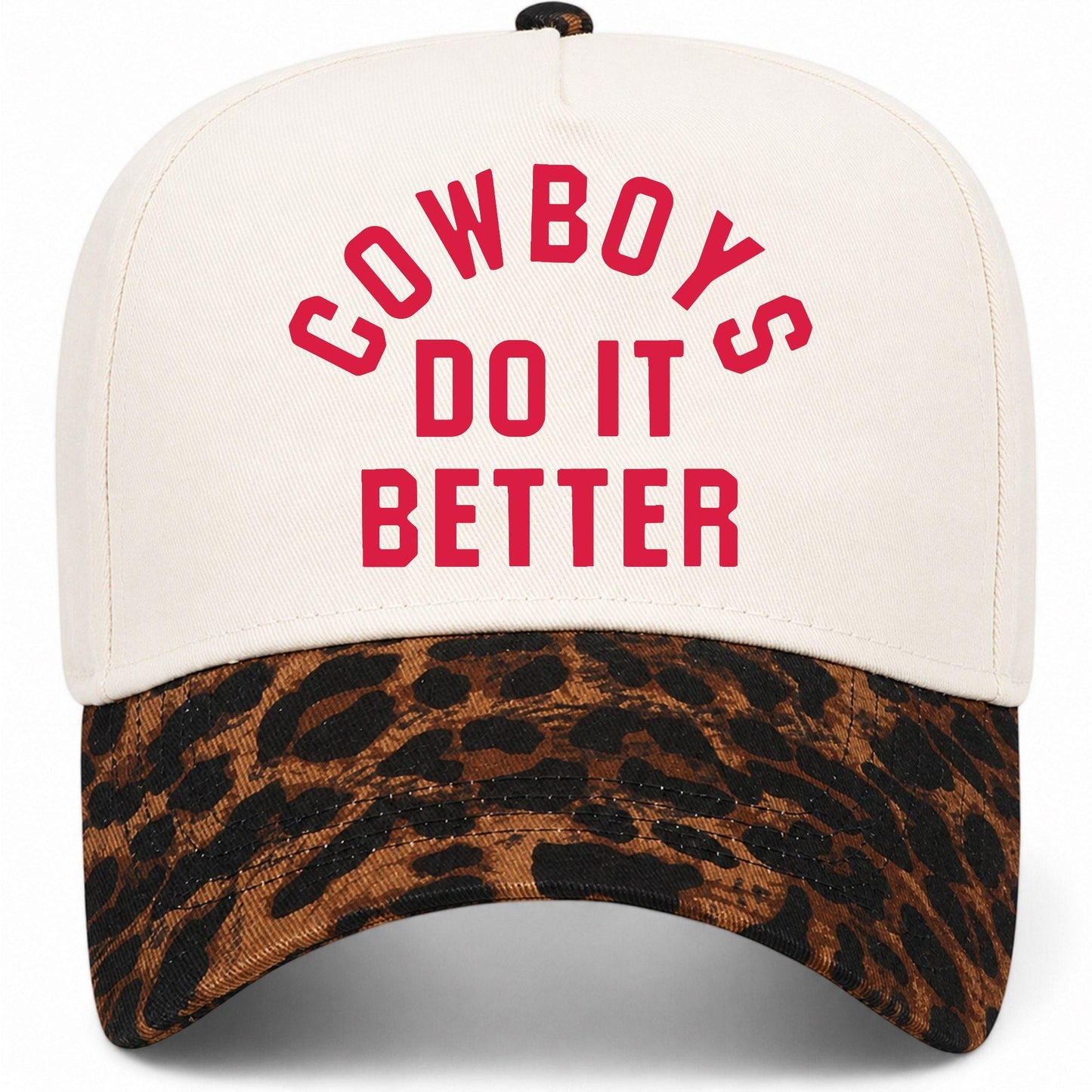 Cowboys Do It Better Hat