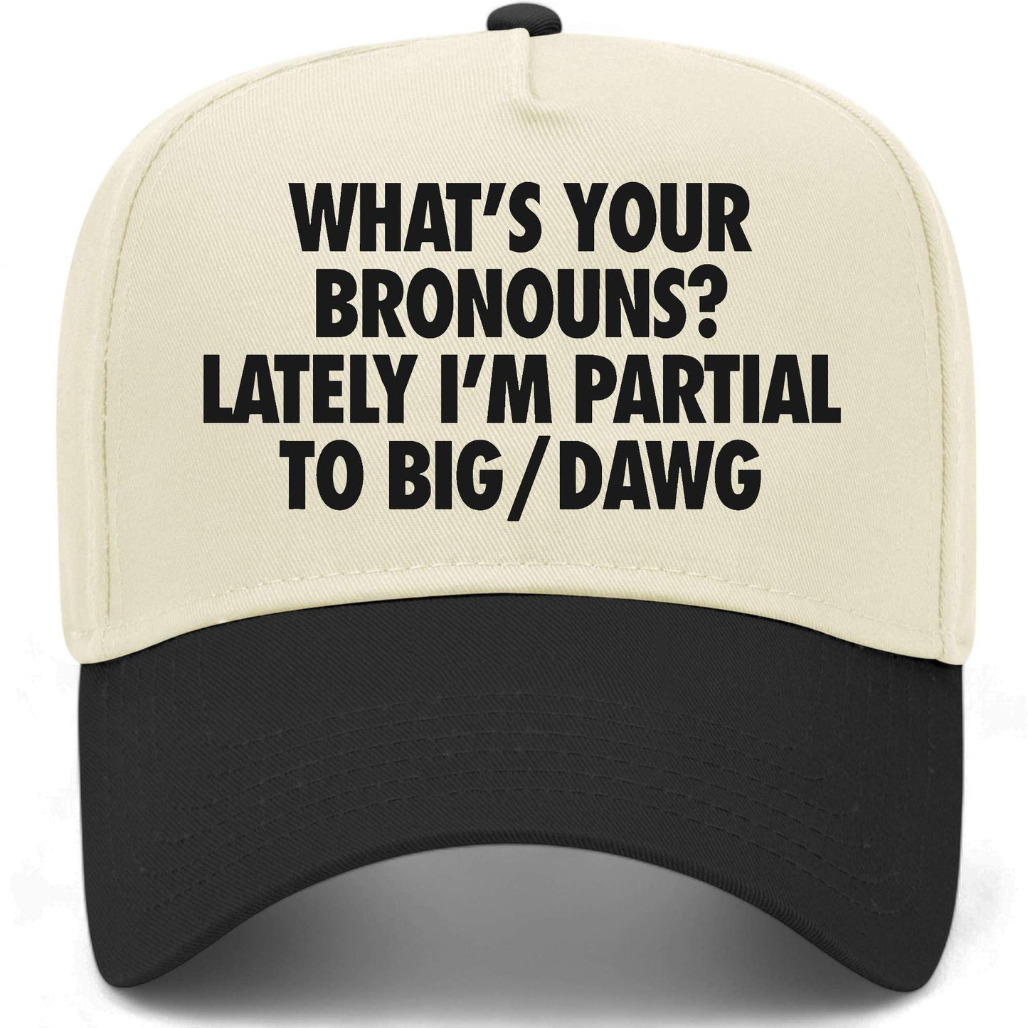 What's Your Bronouns Hat