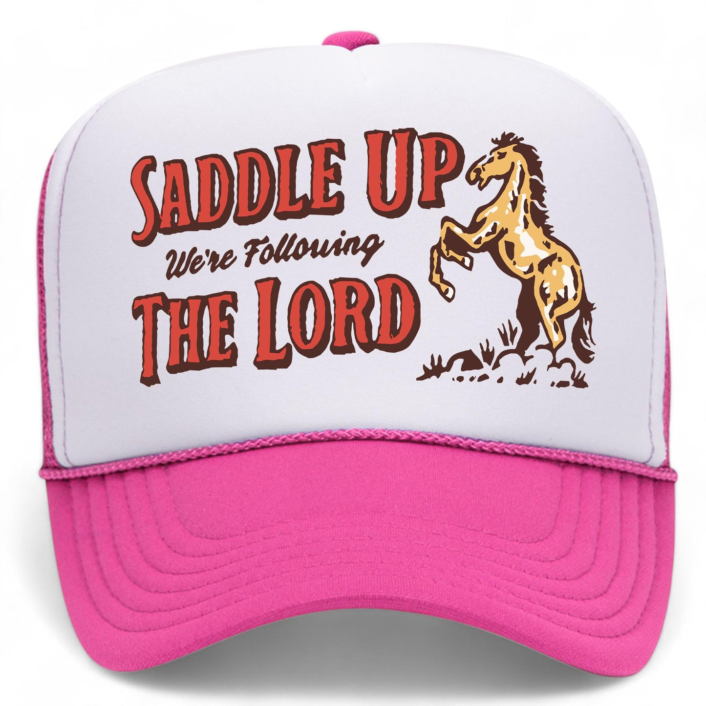 Saddle Up We're Following The Lord Mesh Back Hat