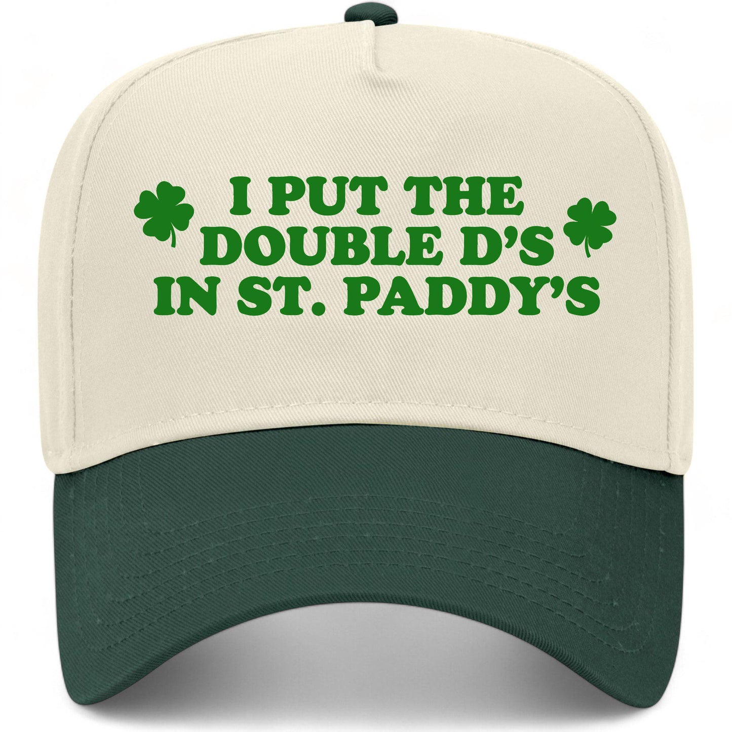 I Put The Double D In St. Patty's Hat