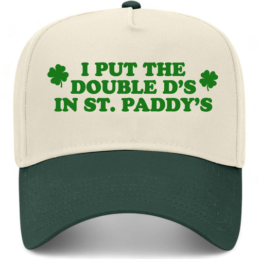 I Put The Double D In St. Patty's Hat