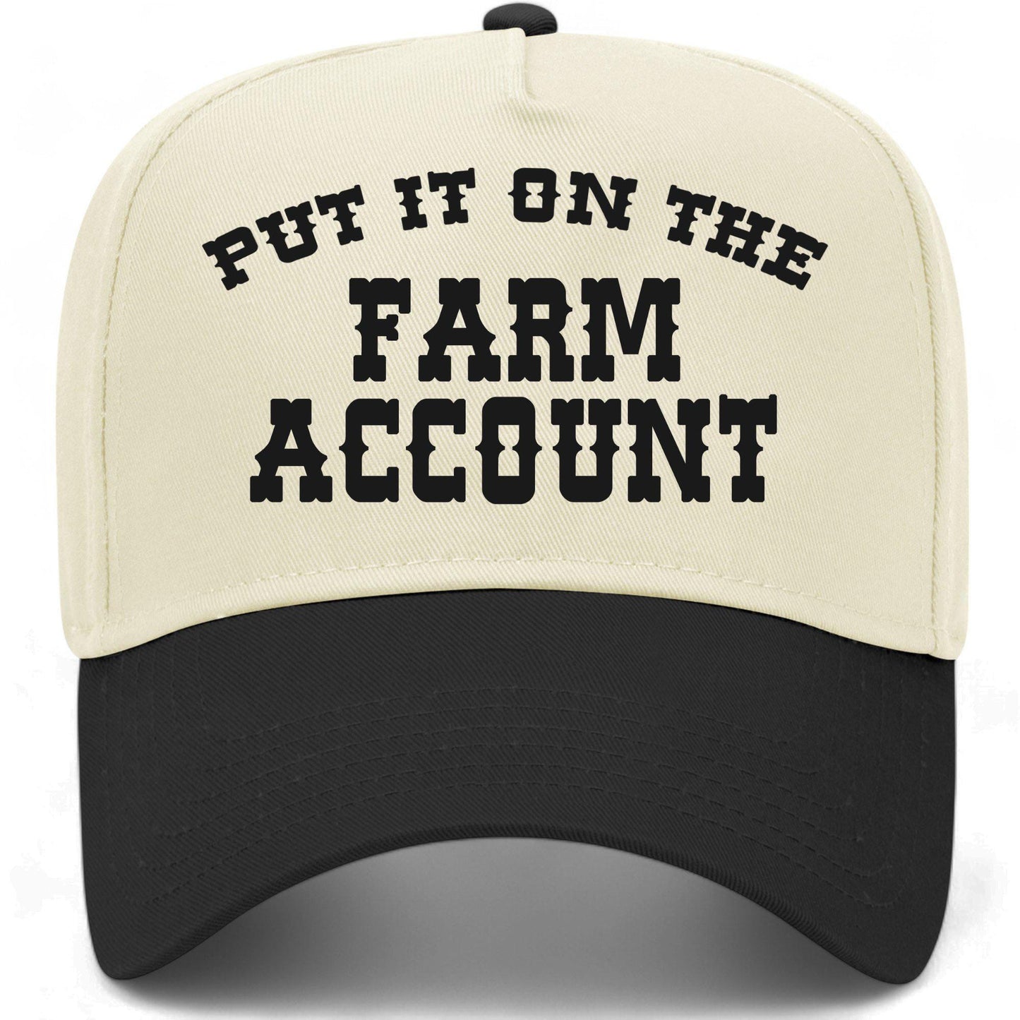 Put It On The Farm Account Hat