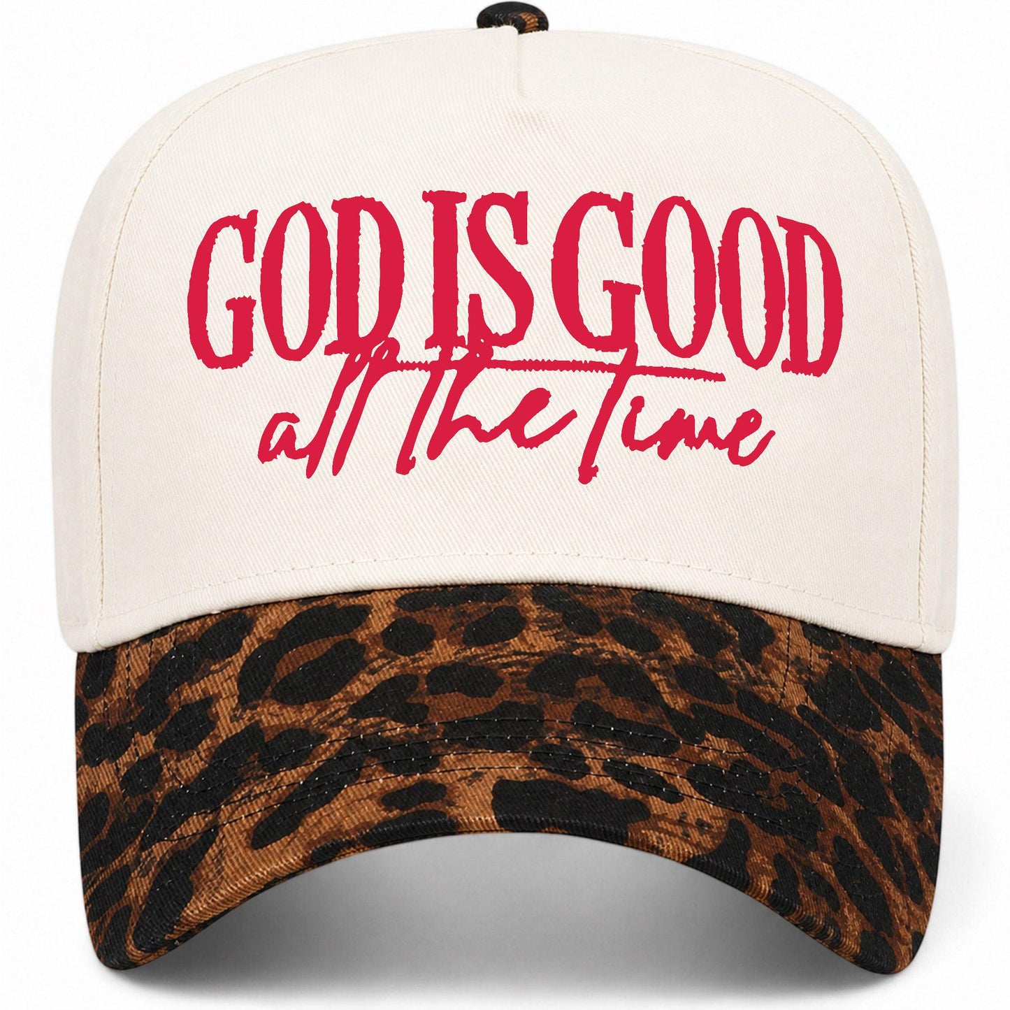 God Is Good All The Time Hat