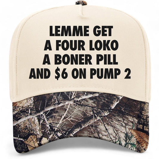 Lemme Get 6 On Pump 2 Hat