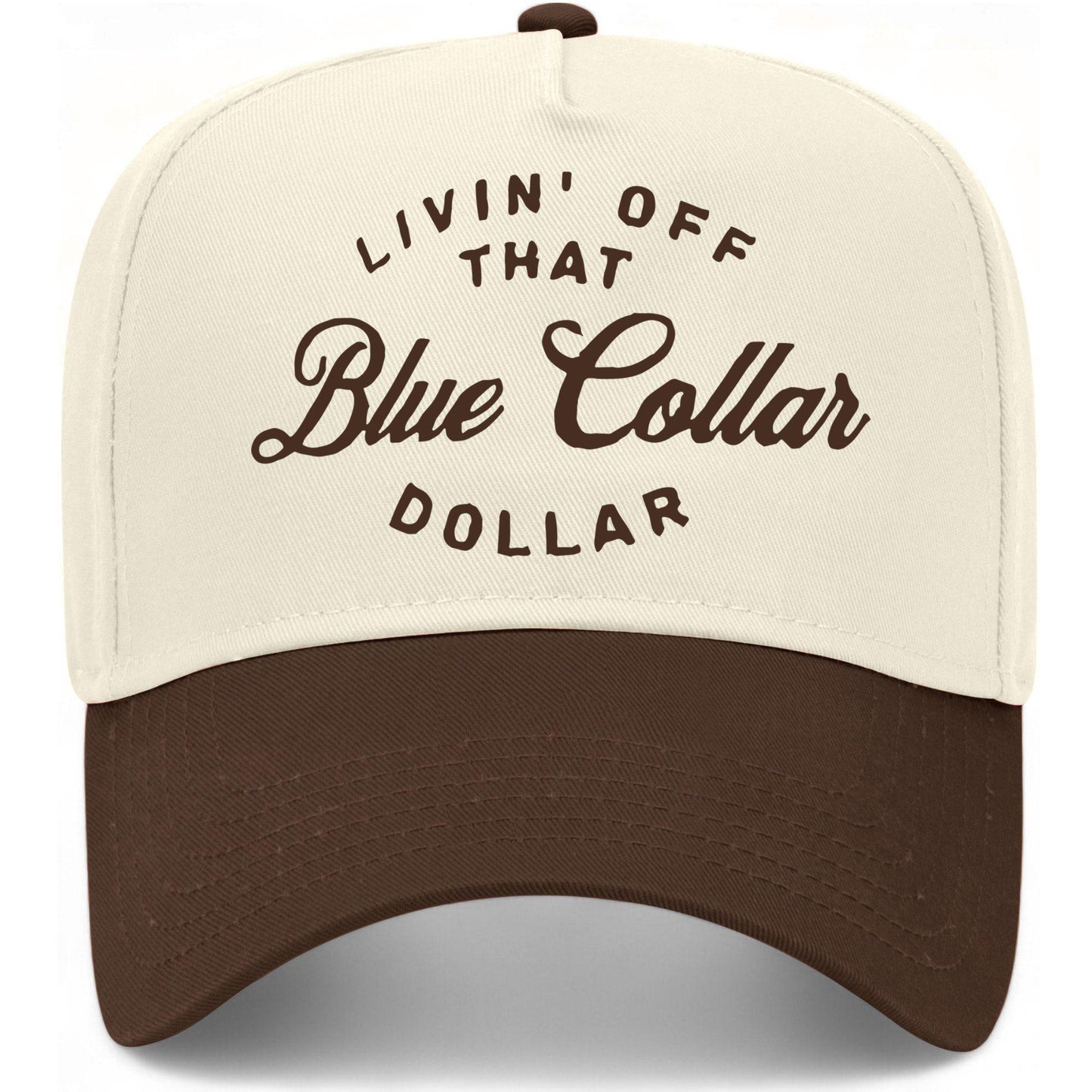 Living Off That Blue Collar Dollar Hat