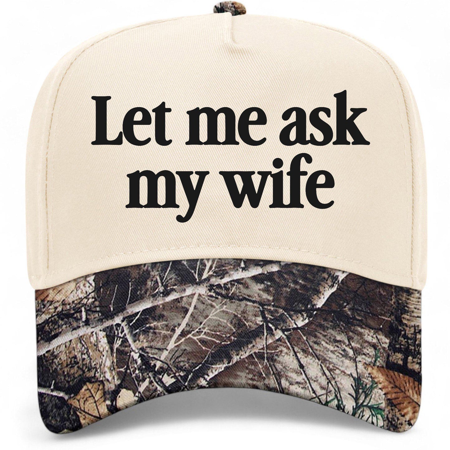 Let Me Ask My Wife Hat